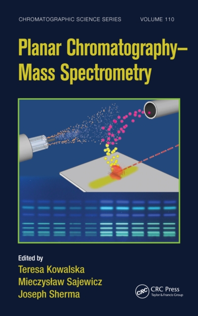 Planar Chromatography - Mass Spectrometry, PDF eBook