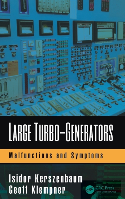 Large Turbo-Generators : Malfunctions and Symptoms, Hardback Book