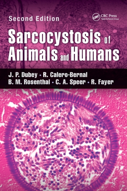 Sarcocystosis of Animals and Humans, Hardback Book