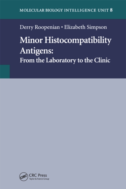 Minor Histocompatibility Antigens : From the Laboratory to the Clinic, PDF eBook