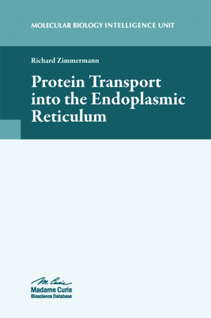 Protein Transport into the Endoplasmic Reticulum, PDF eBook
