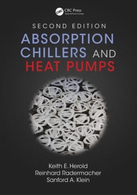 Absorption Chillers and Heat Pumps, Hardback Book