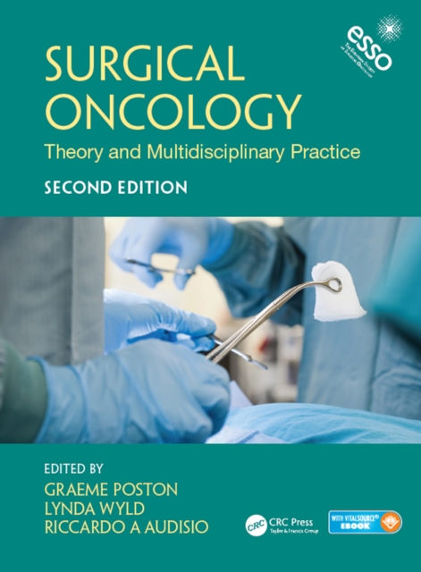 Surgical Oncology : Theory and Multidisciplinary Practice, Second Edition, EPUB eBook