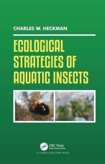 Ecological Strategies of Aquatic Insects, Hardback Book