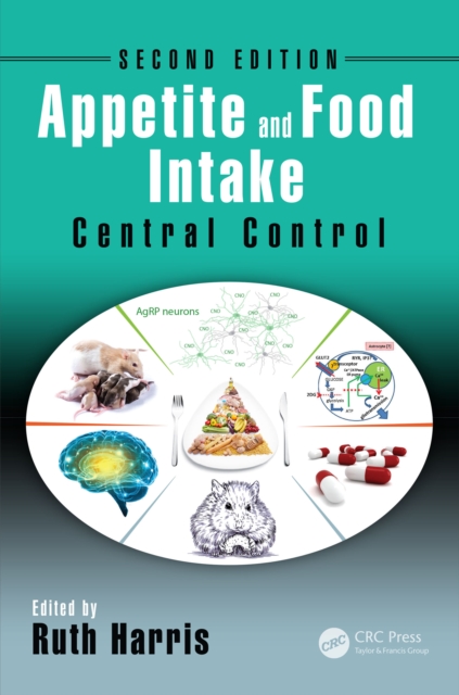 Appetite and Food Intake : Central Control, Second Edition, PDF eBook