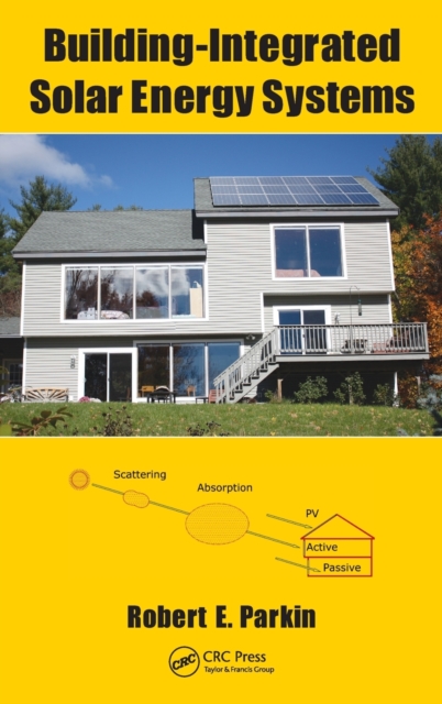Building-Integrated Solar Energy Systems, Hardback Book