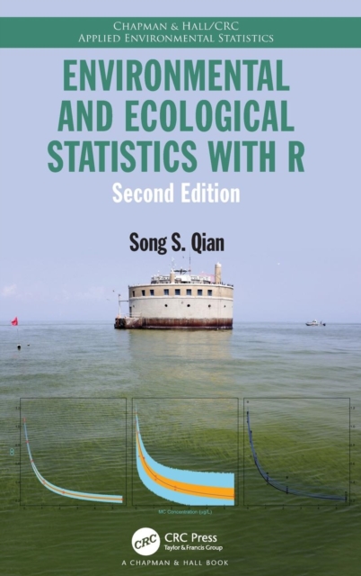 Environmental and Ecological Statistics with R, Hardback Book