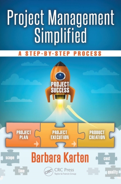Project Management Simplified : A Step-by-Step Process, Paperback / softback Book