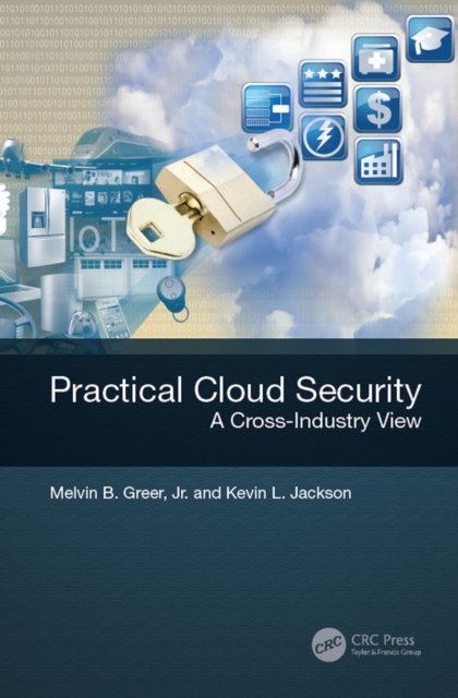 Practical Cloud Security : A Cross-Industry View, PDF eBook