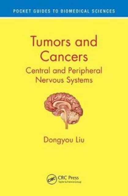 Tumors and Cancers : Central and Peripheral Nervous Systems: Dongyou ...