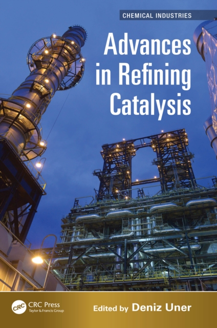 Advances in Refining Catalysis, PDF eBook