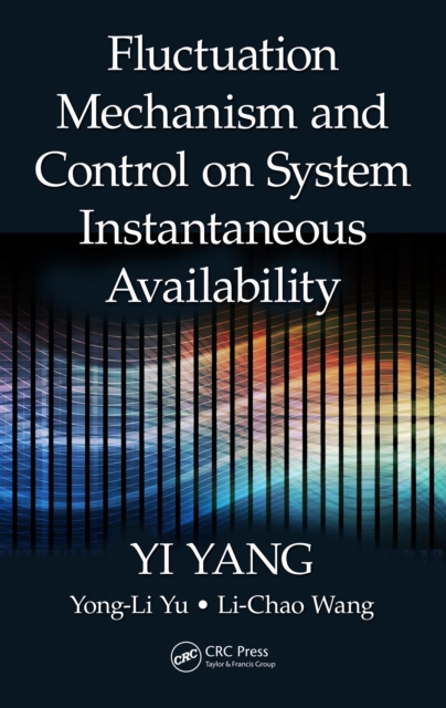 Fluctuation Mechanism and Control on System Instantaneous Availability, PDF eBook