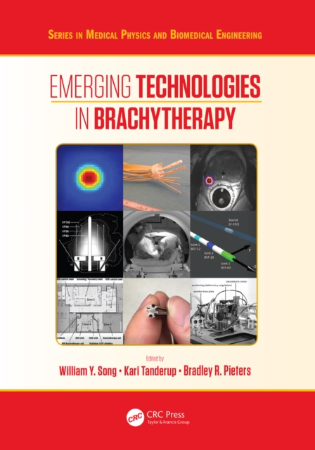 Emerging Technologies in Brachytherapy, PDF eBook