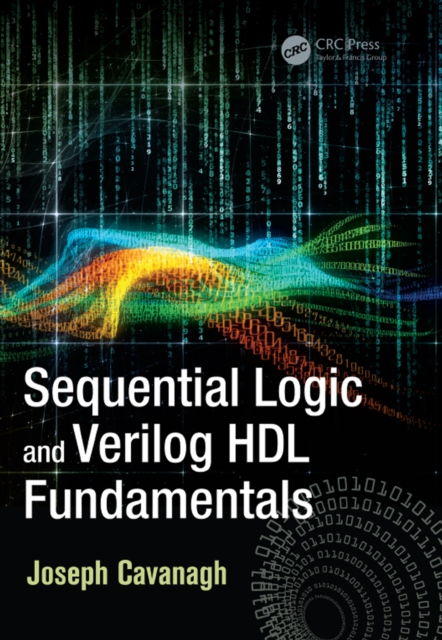 Sequential Logic and Verilog HDL Fundamentals, PDF eBook