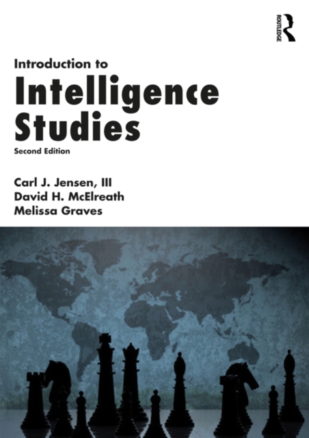 Introduction to Intelligence Studies, PDF eBook