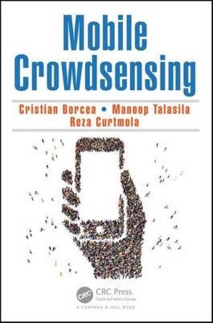 Mobile Crowdsensing, Hardback Book
