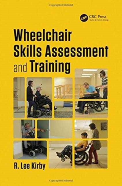 Wheelchair Skills Assessment and Training, Hardback Book