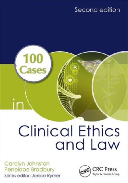 100 Cases in Clinical Ethics and Law, Paperback / softback Book