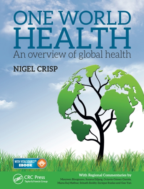 One World Health : An Overview of Global Health, PDF eBook