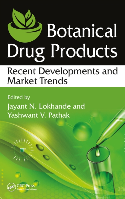 Botanical Drug Products : Recent Developments and Market Trends, PDF eBook