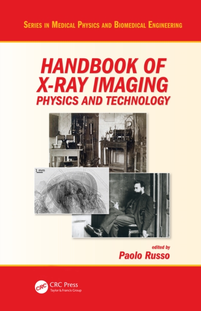 Handbook of X-ray Imaging : Physics and Technology, PDF eBook