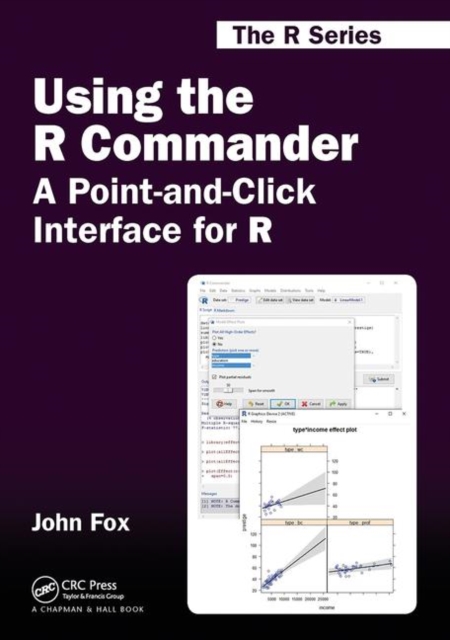 Using the R Commander : A Point-and-Click Interface for R, Paperback / softback Book