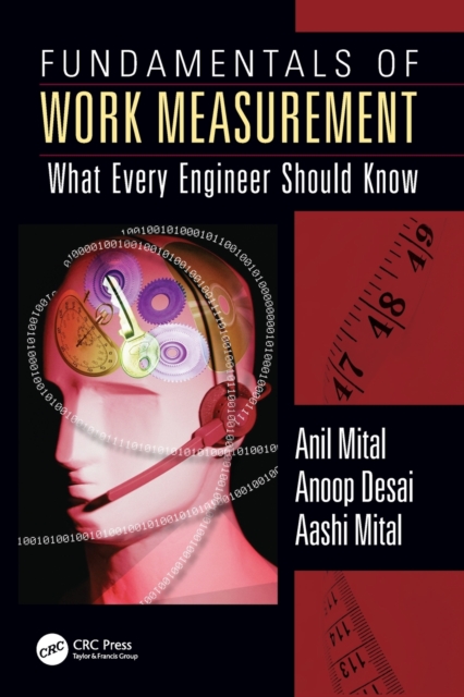 Fundamentals of Work Measurement : What Every Engineer Should Know, Paperback / softback Book