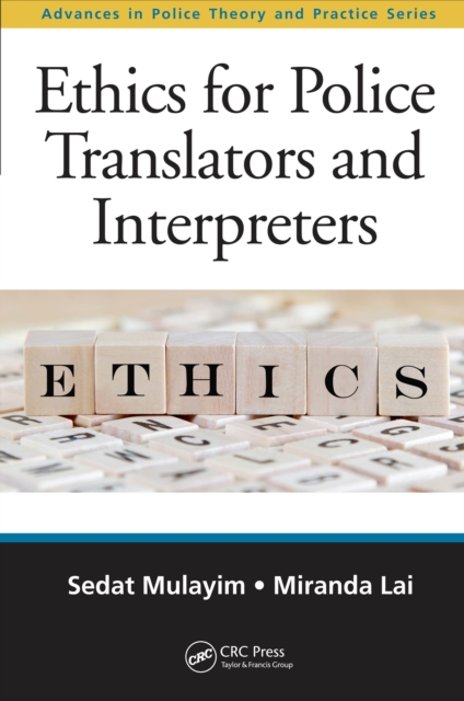 Ethics for Police Translators and Interpreters, PDF eBook