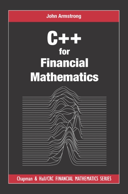 C++ for Financial Mathematics, EPUB eBook