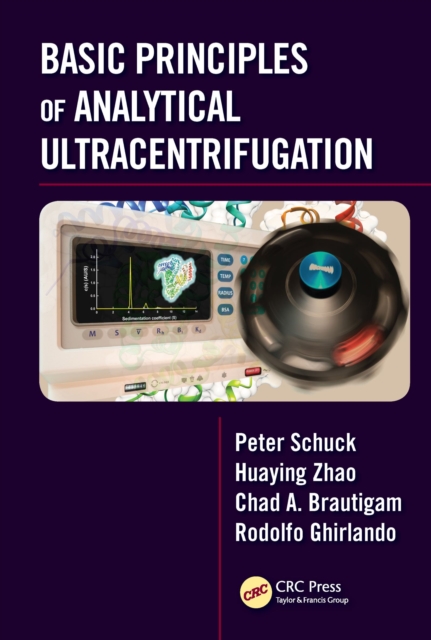 Basic Principles of Analytical Ultracentrifugation, PDF eBook