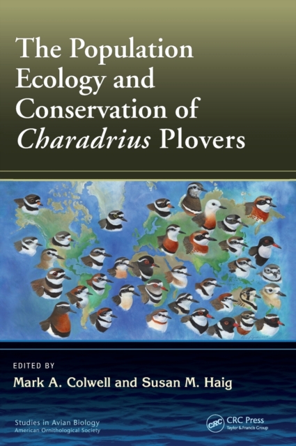 The Population Ecology and Conservation of Charadrius Plovers, Hardback Book