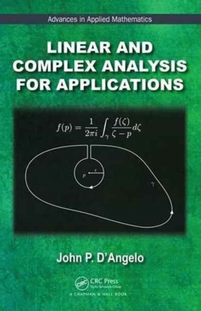 Linear and Complex Analysis for Applications, Hardback Book