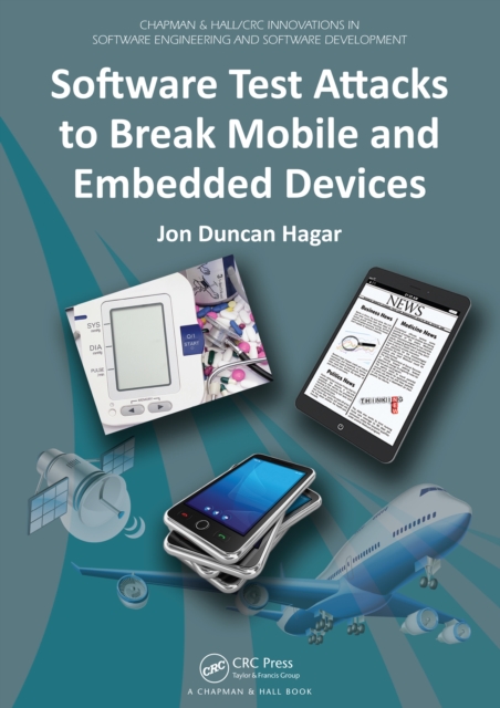 Software Test Attacks to Break Mobile and Embedded Devices, EPUB eBook