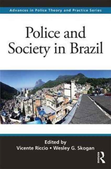 Police and Society in Brazil, Hardback Book