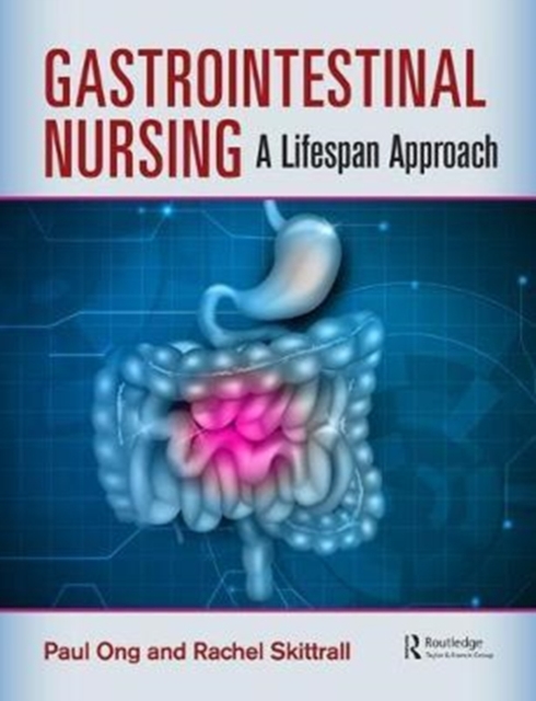 Gastrointestinal Nursing : A Lifespan Approach, Paperback / softback Book