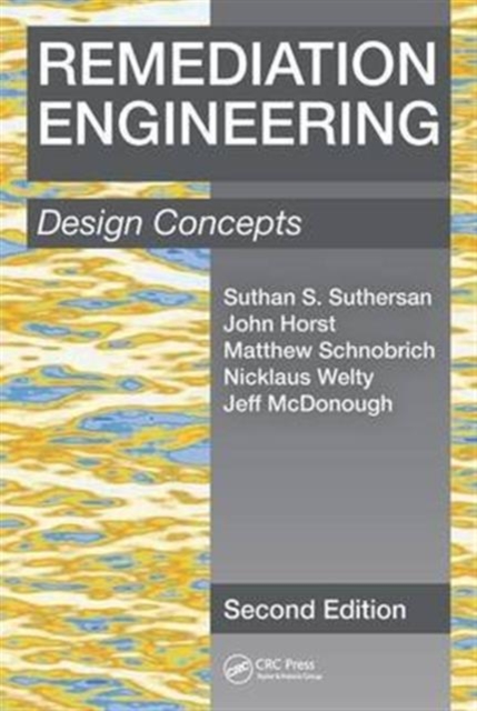 Remediation Engineering : Design Concepts, Second Edition, Hardback Book