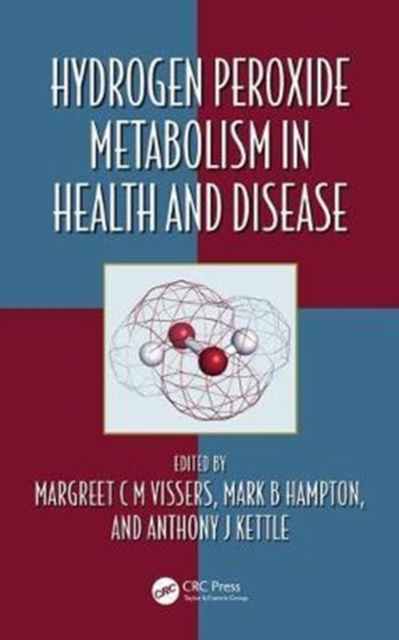Hydrogen Peroxide Metabolism in Health and Disease, Hardback Book