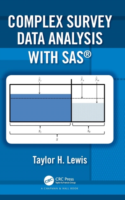 Complex Survey Data Analysis with SAS, Hardback Book