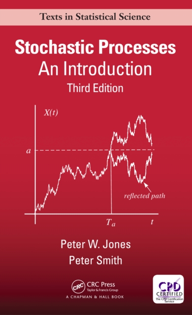 Stochastic Processes : An Introduction, Third Edition, PDF eBook