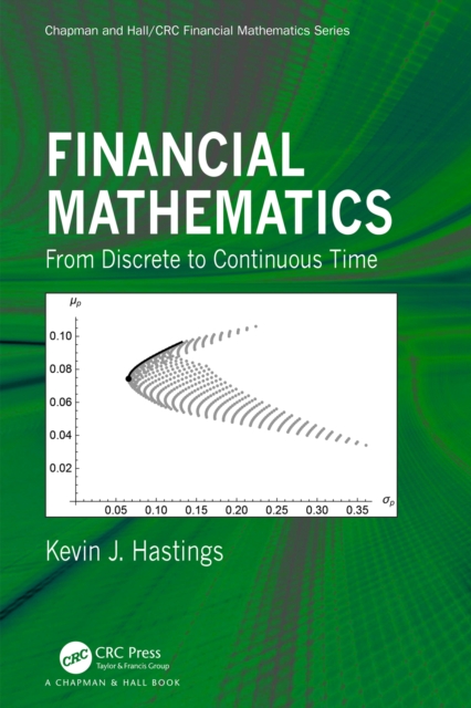 Financial Mathematics : From Discrete to Continuous Time, PDF eBook