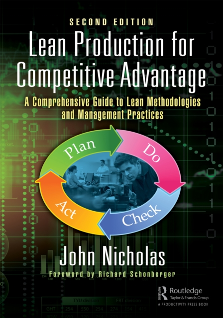Lean Production for Competitive Advantage : A Comprehensive Guide to Lean Methodologies and Management Practices, Second Edition, PDF eBook