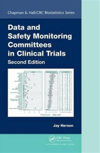Data and Safety Monitoring Committees in Clinical Trials, Hardback Book