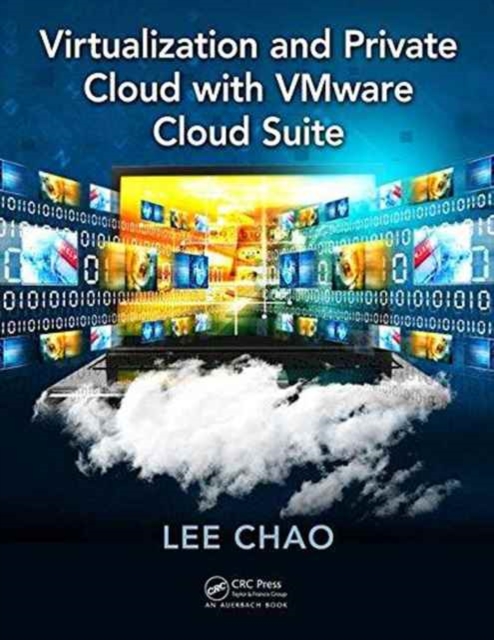 Virtualization and Private Cloud with VMware Cloud Suite, Paperback / softback Book