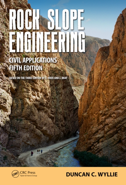 Rock Slope Engineering : Civil Applications, Fifth Edition, EPUB eBook
