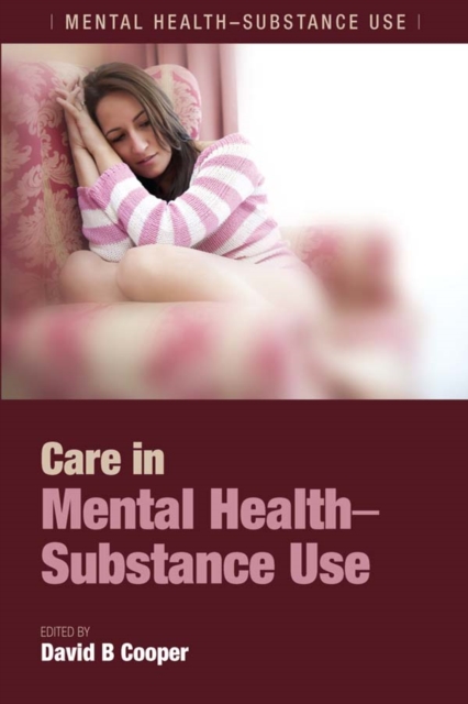 Care in Mental Health-Substance Use, PDF eBook