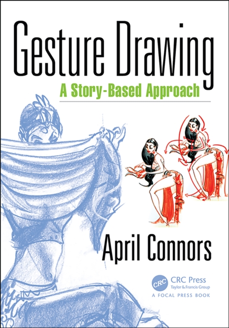 Gesture Drawing : A Story-Based Approach, PDF eBook