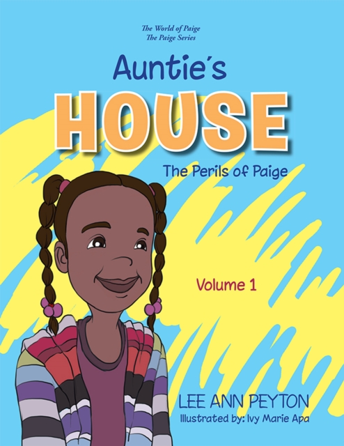Auntie's House : The Perils of Paige, EPUB eBook
