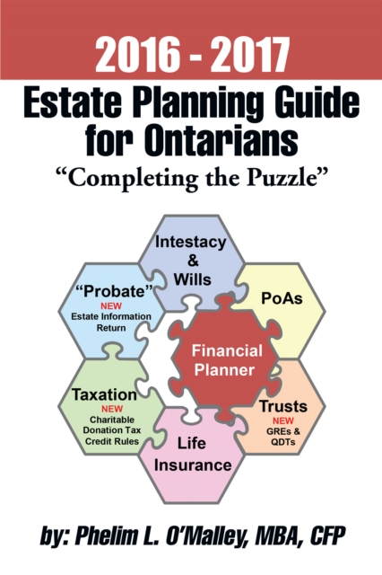 2016 - 2017 Estate Planning Guide for Ontarians -                  "Completing the Puzzle", EPUB eBook