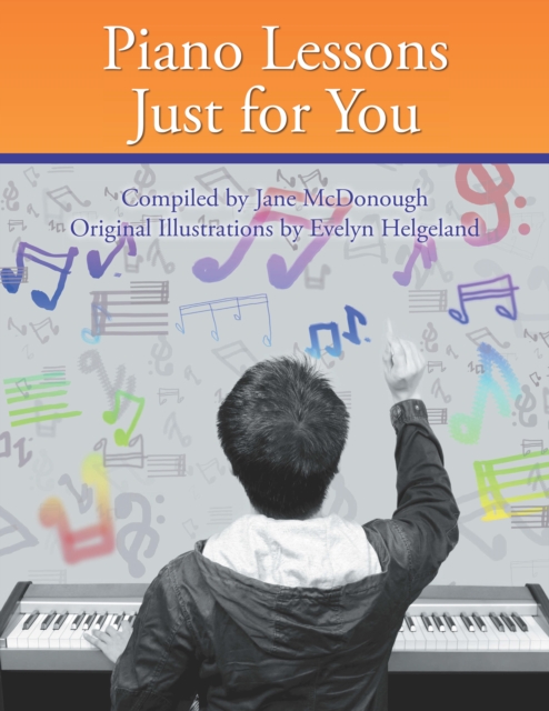 Piano Lessons Just for You, EPUB eBook