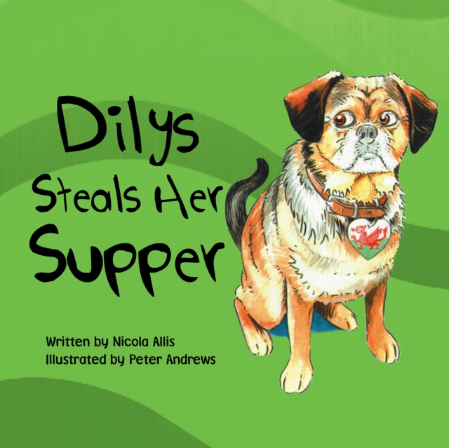 Dilys Steals Her Supper, EPUB eBook